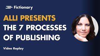 The 7 Processes of Publishing with Melissa Addey from The Alliance of Independent Authors