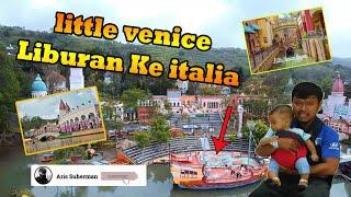 Little Venice Kota Bunga Berasa Liburan ke italia #Vlog