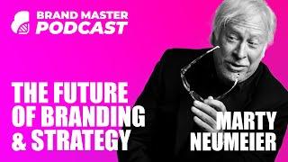 The Future Of Branding & Brand Strategy w Marty Neumeier