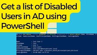 Get a list of Disabled Users in Active Directory using PowerShell