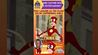 Phil LaMarr as The Flash in DC Super Hero Girls #voiceactor #legend