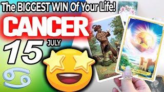 Cancer  IT’S COMING THE BIGGEST WIN OF YOUR LIFE horoscope for today JULY  15 2024  #cancer