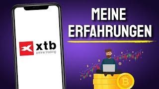 XTB Broker - Meine Erfahrungen 