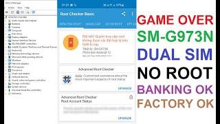 Samsung S10 SM-G973N Dual Sim NO ROOT Fix Full All Banking OK Factory Reset OK