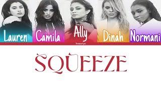 Fifth Harmony - Squeeze Color Coded Lyrics  Harmonizzer Lyrics