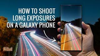 Tutorial Night Long Exposure photos using a Galaxy phone  #shorts