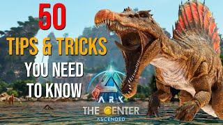50 Tips & Tricks You NEED To Know For THE CENTER  ARK Survival Ascended