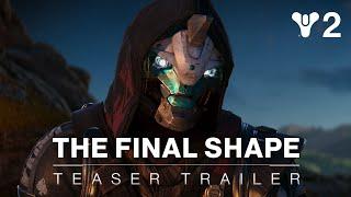 Destiny 2 The Final Shape  Teaser Trailer