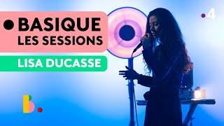 LISA DUCASSE - Basique les sessions