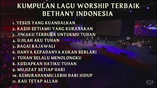 KUMPULAN LAGU WORSHIP BETHANY NGINDEN TERBAIK TANPA IKLAN PART 7 #bethanynginden #lagurohani #god