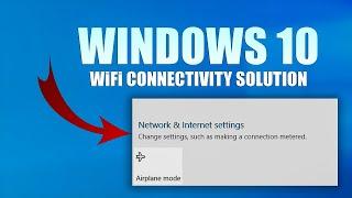 Windows 10 WiFi Error Change settings such as making connection metered