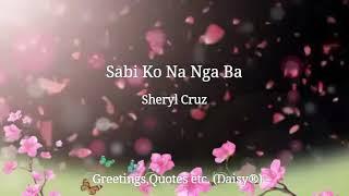 Sabi Ko Na Nga Ba - Sheryl Cruz