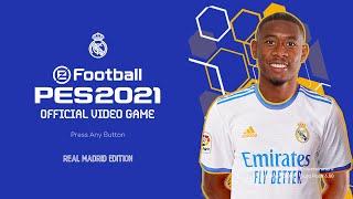 PES 2021 Menu Mod Real Madrid 202122 by PESNewupdate CPK & SIDER