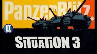 PANZERBLITZ STRATEGY For Situation 3  STRATEGY GUIDE THOUGHTS And POST-GAME RECAP