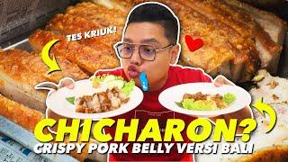 MIRIP CHICARON TAPI VERSI BALI YAITU CRISPY PORK BELLY MR.SAMCHAN