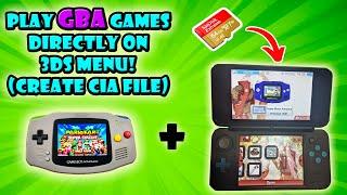Play Gameboy games on your 3DS Menu Create GBA Cia File
