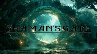  Shamans Gate  - Awaken Your Inner Power - Tribal Drums and Atmospheric Music