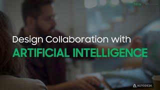 Design Collaboration with Artificial Intelligence
