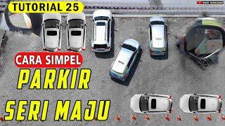 PARKIR SERI MAJU  TUTORIAL 25