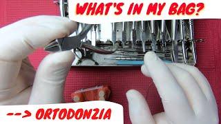 Whats in my bag pinze da ortodonzia