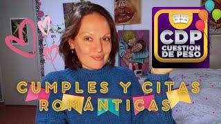 CDP Finde cumples y romance #cdp #cuestiondepeso #reality