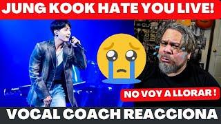 JUNG KOOK HATE YOU  VOCAL COACH REACCIONA  #jungkook #hateyou #bts