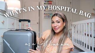 WHATS IN MY HOSPITAL BAG  AS A FIRST TIME MOM  REALISTIC  NEW MOM 2024