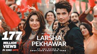 Larsha Pekhawar  Ali Zafar ft. Gul Panra & Fortitude Pukhtoon Core  Pashto Song