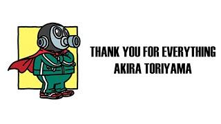 Thank You For Everything Akira Toriyama You Will NEVER Be Forgotten RIP Akira Toriyama