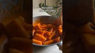 Paccheri  alla Vittorio 