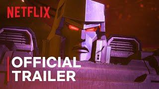 Transformers War for Cybertron Trilogy - Kingdom  Official Trailer  Netflix