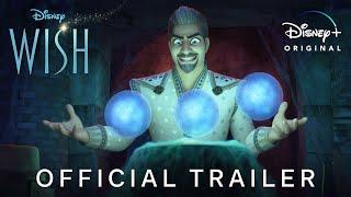 WISH - Official Trailer 2023 Walt Disney Studios