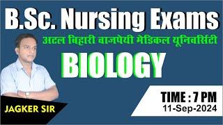 BIOLOGY  BS.C NURSING  NEET NURSING AIIMS    BSC NURSING EXAM UP BS.c NURSING BY JAGKER SIR