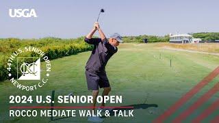 2024 U.S. Senior Open Rocco Mediate Walk & Talk at Newport Country Club