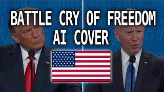 Donald Trump & Joe Biden - Battle Cry Of Freedom AI Cover