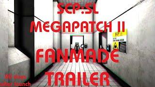 Megapatch II Launch Trailer Fanmade
