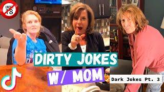 INTENSE Dirty Jokes w Mom #2 ALERT  - Best Tiktok Compilation 2020