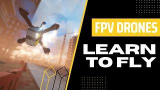 LEARN HOW TO FLY FPV  Best FPV Drone Simulator  Liftoff