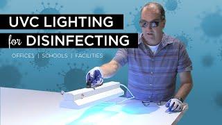 UVC Lighting for Disinfecting