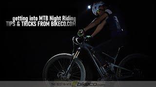 Getting into MTB Night Riding Tips & Tricks with BikeCo