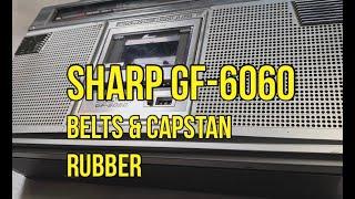Sharp GF-6060 Part 12 Radio Cassette Service & Belt Change. Boombox Restoration.