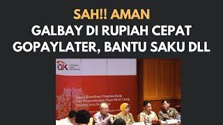 RESMI AMAN  GALBAY RUPIAH CEPAT GOPAYLATER BANTUSAKU  ADAPUNDI ADAKAMI. CEK DISINI