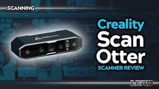 Reviewing the Creality CR-Scan Otter 3D Scanner  Is it as good as they claim? #3dscanning