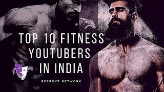 Top 10 Indian Fitness YouTubers