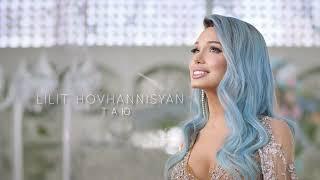 Lilit Hovhannisyan - Таю  Official Audio