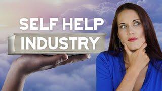 The Biggest Lie the Self-HelpSpiritual Industry Sells You