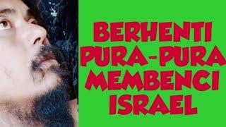 Beberapa sikap munafik kita dalam memandang keberadaan Israel