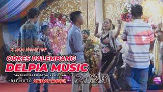 Delpia Music Terbaru  Orkes Palembang  Live Tanjung Baru Petai Ogan Ilir  WD Riki & Hikmah