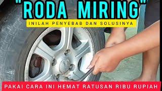 mengatasi RODA DEPAN MIRING