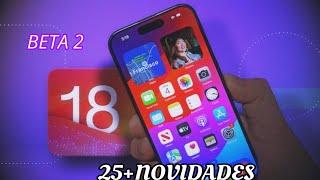 IOS 18 BETA 2 25+ NOVIDADES